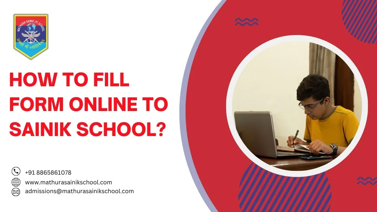 How to Fill Form Online to Sainik School?